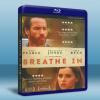 生活似流水 Breathe In (2013) 藍光25G