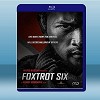 狐步六號 Foxtrot Six (2019) 藍光影片25G
