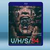 致命錄影帶94 V/H/S 94 (2021) 藍光25G