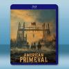 馴荒記 American Primeval(2025)藍光25G 2碟