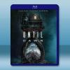 直到黎明 Until Dawn (2025)藍光25G