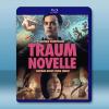 綺夢春色 Traumnovelle(2025)藍光25G
