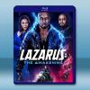 英雄覺醒 LAZARUS: The Awakening(20...